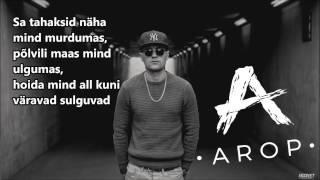 Suur Papa AKA Arop  Jooksen Vihmas Lyrics [upl. by Leahcimrej]