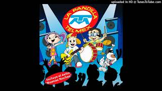 Pandilla Telmex  Vamos Todos A Dormir 2006 Remastered [upl. by Bellew]