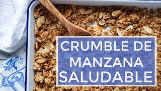 RECETA Crumble de Manzana Saludable [upl. by Cerelly]