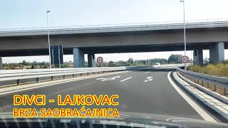 Divci  Lajkovac Brza saobraćajnica FotoVoja Valjevo [upl. by Philcox205]