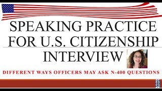 English Speaking Practice for US Citizenship Interview [upl. by Eelrahc]