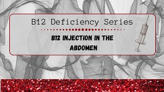 B12 Injection Demonstration into the Abdomen [upl. by Indira354]