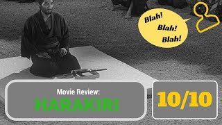 Harakiri 1962  Movie Review [upl. by Dream]