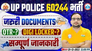 UP Police New Vacancy 2023  UPP 60244 Post Documents OTR  Digilocker  Info By Ankit Bhati Sir [upl. by Boulanger]