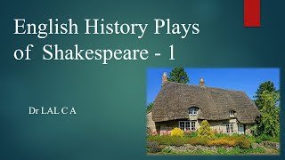 Shakespeares English History Plays  1 [upl. by Hnid]