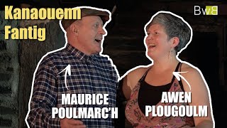 Kanaouenn Fantig Awen Plougoulm amp Maurice Poulmarc’h  Brezhoweb [upl. by Chavaree470]