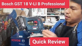 Bosch GST 18 VLI B Quick Review [upl. by Nordin]