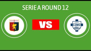 🔴 Genoa vs Como  Serie A 202425  R12  Match Preview [upl. by Igenia562]