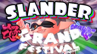 Splatoon 3 Grand Festival Slander [upl. by Snow980]