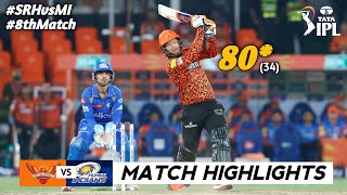 Sunrisers Hyderabad Vs Mumbai Indians IPL 8th Match Highlights 2024  MI vs SRH IPL 2024 Highlights [upl. by Aed]