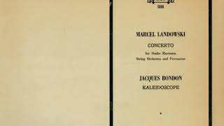 Marcel Landowski Concerto for Ondes Martenot String Orchestra and Percussion [upl. by Eelyam]