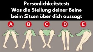 Persönlichkeitstest Was die Stellung deiner Beine beim Sitzen über dich aussagt [upl. by Fowler325]