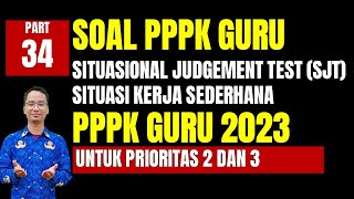 SOAL SITUATIONAL JUDGEMENT TEST GURU PPPK 2023 PART 34 [upl. by Annwahsal]