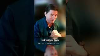 14 Michael Birnthaler  Heimatlose Seele [upl. by Chip]