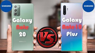 Samsung Galaxy Note 20 vs Samsung Galaxy Note 10 Plus [upl. by Attennot863]