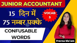 Junior Accountant English Vocab  05  Junior Accountant 2024  Confusable Words by prerna Maam [upl. by Anavrin]