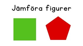 Geometri Jämföra figurer [upl. by Moffit]