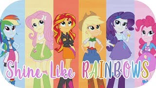 Shine Like Rainbows Mane 7  MLP Equestria Girls  Rainbow Rocks HD [upl. by Trautman757]