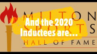 2020 Milton Sports Hall of Fame inductees announced [upl. by Dicky]