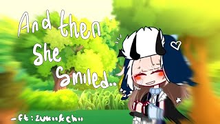 and then she smiled  ft Chiland from TrioAKC ★ [upl. by Ajnin]