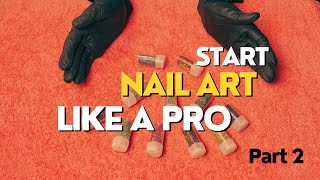 Everything You Need to Start Nail Art  Professional and Affordable Tools Part 2 [upl. by Bazar]