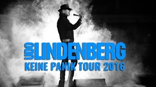 Udo Lindenberg  Keine Panik Tour 2016 [upl. by Tekcirc]