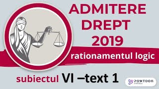 2019 Admitere Facultatea de Drept UBB rationament logic exercitiul 6 text 1 [upl. by Gardie]