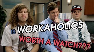 Workaholics Comedy Central  Worth a Watch  TV Show Review [upl. by Demona]