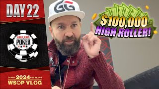 CONTROVERSIAL RULING in the 100000 HIGH ROLLER  Daniel Negreanu 2024 WSOP VLOG Day 22 [upl. by Anazraf]