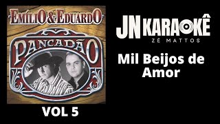 MIL BEIJOS DE AMOR EMILIO amp EDUARDO VOL 5 JN KARAOKE [upl. by Dawes]