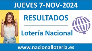 Resultado del sorteo Loteria Nacional del jueves 7 de noviembre de 2024 [upl. by Colwin]