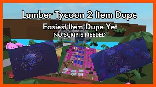 Lumber Tycoon 2 Item Dupe Glitch  NO SCRIPT NEEDED  Easy and Fast  GIVEAWAY in description [upl. by Crescen]