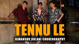 Tennu Le  Jai Veeru  Himanshu Dulani Dance Choreography [upl. by Sedaiuqlem]