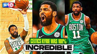 Celtics Kyrie May Have Been THE BEST Kyrie [upl. by Yllek]