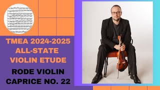 TMEA All State 20242025 Violin Rode Caprice 22 [upl. by Matta673]