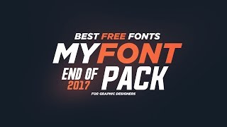 Best Free Fonts For Designers End Of 2017 [upl. by Thisbee]