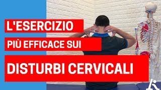 Il più efficace ESERCIZIO per i DISTURBI CERVICALI [upl. by Smitty]