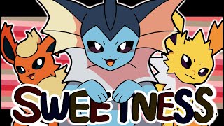 Sweetness Animation meme Ft Eeveelutions [upl. by Yromas]