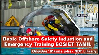 Basic Offshore Safety Induction and Emergency Training BOSIET TAMIL [upl. by Tigirb]