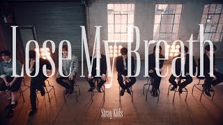 STRAY KIDS LOSE MY BREATH SKZ VER LIVE VIDEO 1HOUR LOOP 스트레이 키즈 버전 라이브 1시간 [upl. by Tirzah]