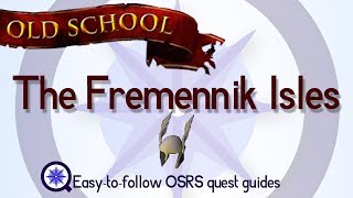 The Fremennik Isles  OSRS 2007  Easy Old School Runescape Quest Guide [upl. by Rafaellle958]