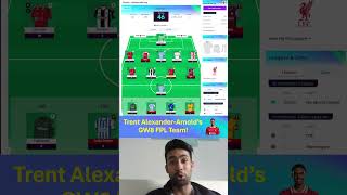 Trent AlexanderArnolds FPL Team  Ep1  Reviewing Premier League Players teams fpl liverpoolfc [upl. by Moreta986]