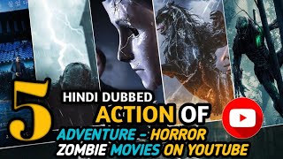 Top 5 New Hollywood Advanture Action Zombie Movies On YouTube in Hindi  Hollywood 2024 New Movies [upl. by Duthie]