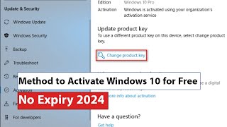 Permanently Activate Windows 10 for Free in 2024 [upl. by Lesko]