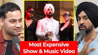 My Most Expensive Music Video amp Concert Ever  Diljit Dosanjh  Raj Shamani Clips [upl. by Marlowe]