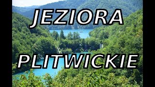 Chorwacja 2018  Jeziora Plitwickie [upl. by Animsay]