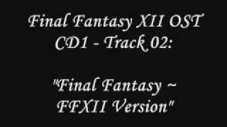 Final Fantasy Theme  FFXII Version [upl. by Cressi]