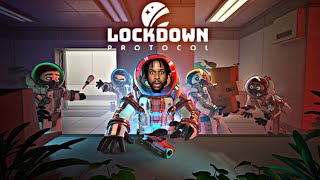 LockDown Protocol [upl. by Anifled296]