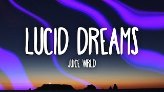 Juice Wrld  Lucid Dreams WITH 1 HOUR LYRICS [upl. by Takeshi]