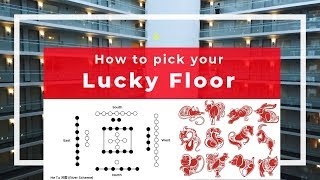 How to pick your lucky floor with Feng Shui principle the He Tu number and animal sign [upl. by Sprague]